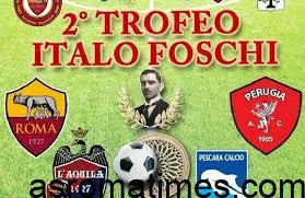 The Story of AS Roma and Italo Foschi